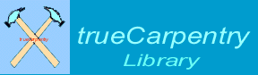 truecarpentry library1